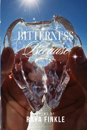 Bitterness Because