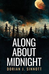 Along About Midnight