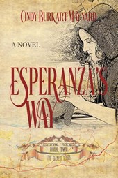 Burkart Maynard, C: Esperanza's Way