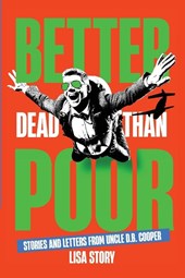 BETTER DEAD THAN POOR