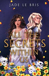 All the Secrets Within Us