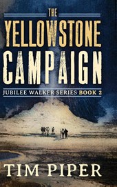 The Yellowstone Campaign