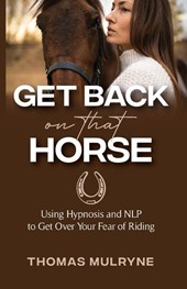 Get Back on that Horse