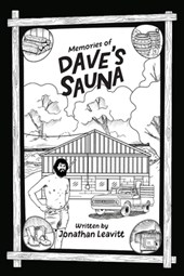 Memories of Dave's Sauna