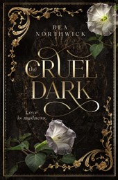 The Cruel Dark