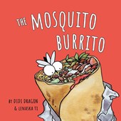 The Mosquito Burrito