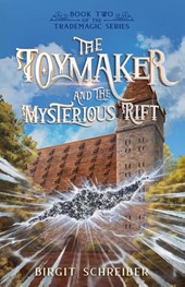 The Toymaker and the Mysterious Rift