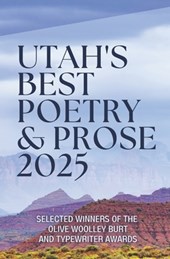 Utah's Best Poetry & Prose 2025