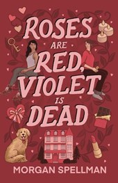 Roses are Red, Violet is Dead