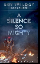 A Silence So Mighty