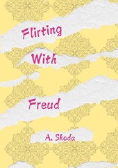 Flirting With Freud