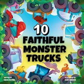 10 Faithful Monster Trucks