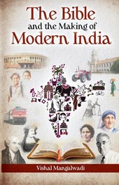 The Bible and the Making of Modern India