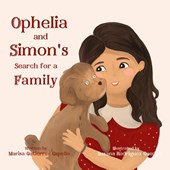 Ophelia and Simon's Search for a Family