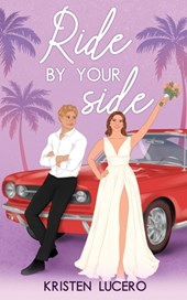 Ride by Your Side
