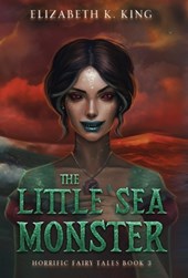King, E: Little Sea Monster