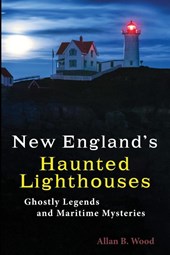 New England's Haunted Lighthouses