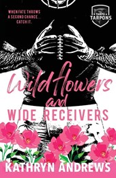 Wildflowers and Wide Receivers