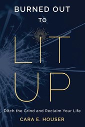 Burned Out to Lit Up