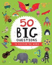 50 Big Questions to Discover the World