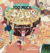 Too Much Soup