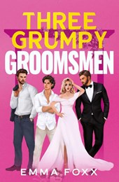 Three Grumpy Groomsmen
