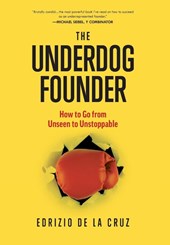 de la Cruz, E: Underdog Founder
