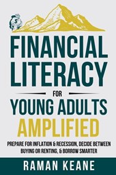 Keane, R: Financial Literacy for Young Adults Amplified