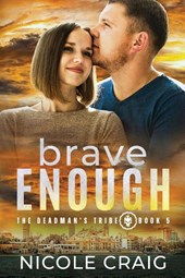Brave Enough