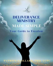 Deliverance Ministry Made Simple
