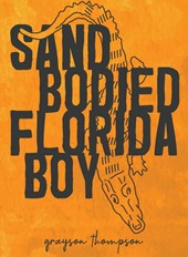 Sand Bodied Florida Boy