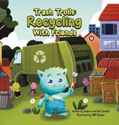 Trash Trolls Recycling with Friends