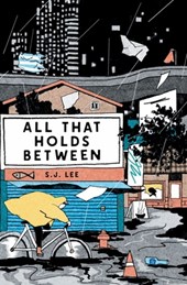 All That Holds Between