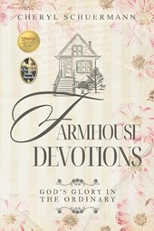 Farmhouse Devotions