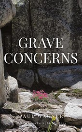 Grave Concerns