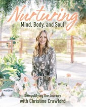 Nurturing Mind, Body, and Soul
