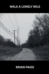Walk a Lonely Mile