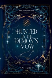 Hunted by the Demon's Vow
