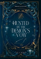 Hunted by the Demon's Vow