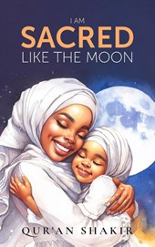 I am Sacred Like the Moon