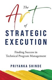 The Art of Strategic Execution
