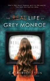 The Real Life of Grey Monroe