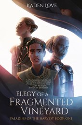 Elegy of a Fragmented Vineyard