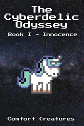 The Cyberdelic Odyssey