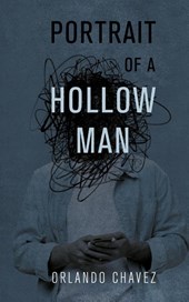 Portrait of a Hollow Man
