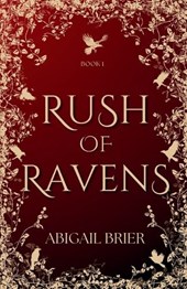 Brier, A: Rush of Ravens