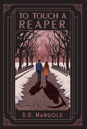 To Touch A Reaper