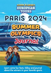 Andrew & Ashley's European Tours PARIS Olympic Journal