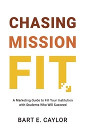 Chasing Mission Fit