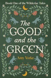 The Good and the Green